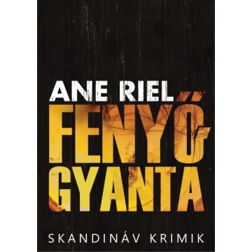 Ane Riel: Fenyőgyanta