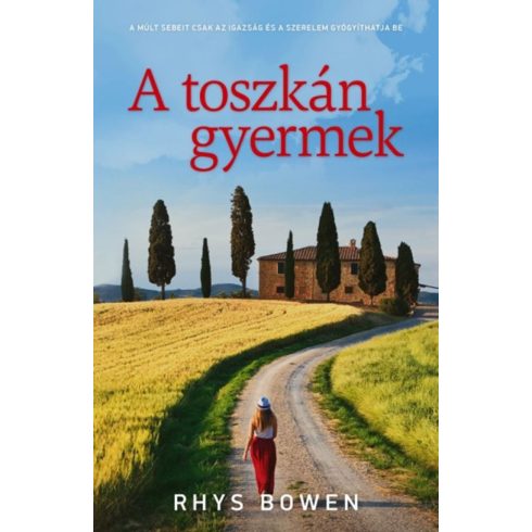 Rhys Bowen: A toszkán gyermek