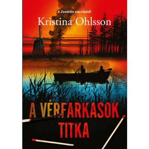 Kristina Ohlsson: A vérfarkasok titka