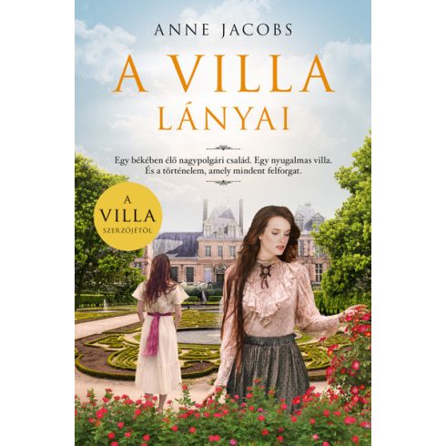 Anne Jacobs: A villa lányai