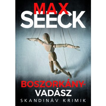Max Seeck: Boszorkányvadász
