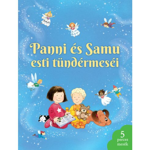 Kate Nolan: Panni és Samu esti tündérmeséi