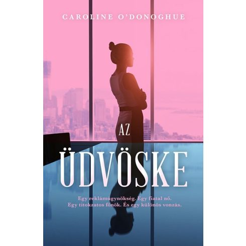 Caroline O’Donoghue: Az üdvöske