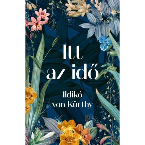 Ildikó von Kürthy: Itt az idő