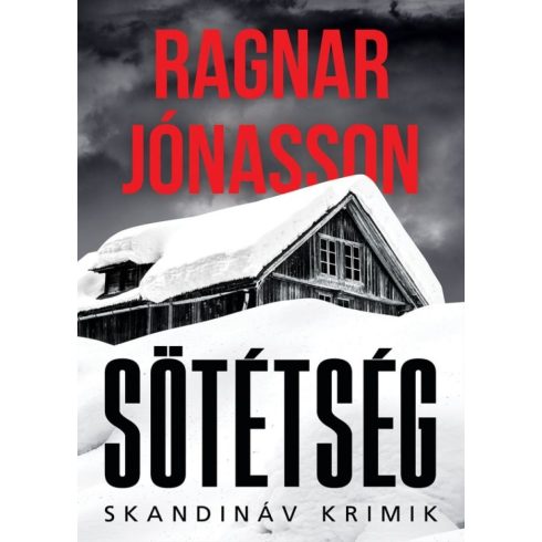 Ragnar Jónasson: Sötétség