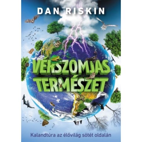 Dan Riskin: Vérszomjas természet