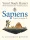 Yuval Noah Harari: Sapiens - Rajzolt történelem II.