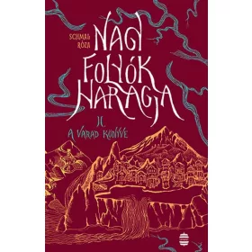 Schmal Róza: A Varad könyve