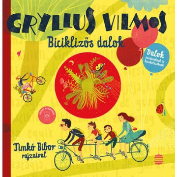 Gryllus Vilmos: Biciklizős dalok