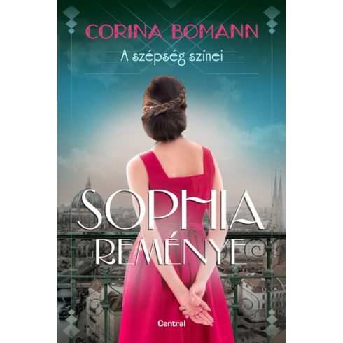 Corina Bomann: Sophia reménye - A szépség színei 1.