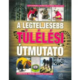 Chris Mcnab: A legteljesebb túlélési útmutató