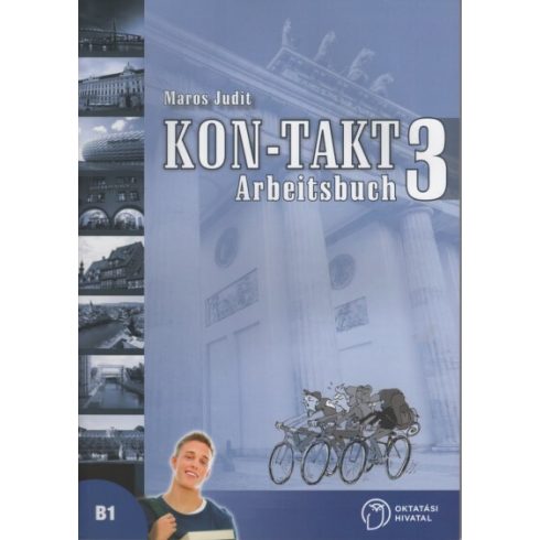 Maros Judit: Kon-Takt 3 Arbeitsbuch