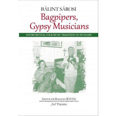 Sárosi Bálint: Bagpipers, Gypsy Musicians
