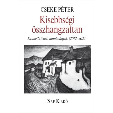 Cseke Péter: Kisebbségi összhangzattan