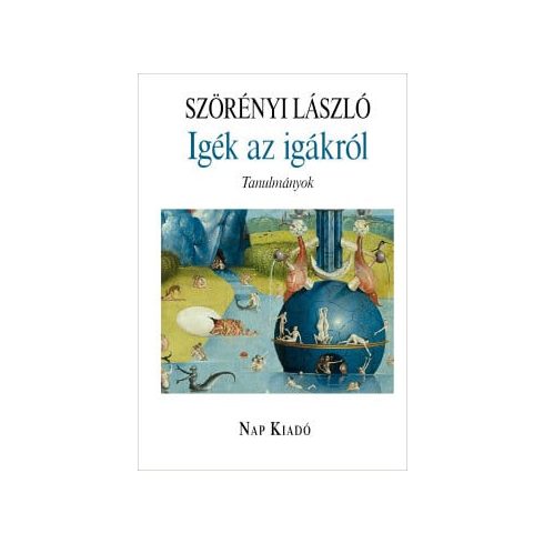 Szörényi László: Igék az igákról