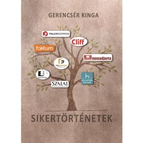 Gerencsér Kinga: Sikertörténetek