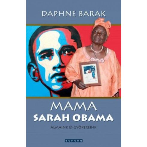 Daphne Barak: Mama Sarah Obama