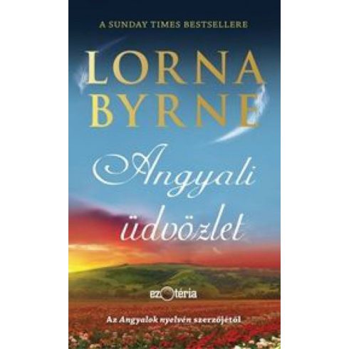 Lorna Byrne: Angyali üdvözlet