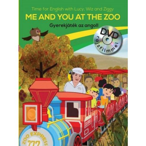 : Gyerekjáték az angol! 4. - Me and You at the Zoo - Time for English
