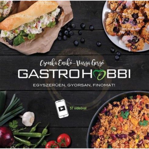 Csonka Enikő, Varga Gergő: GastroHobbi