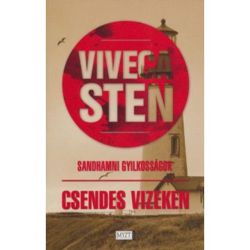 Viveca Sten: Csendes vizeken - Sandhamni gyilkosságok 1.