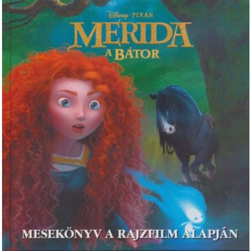 : Merida, a bátor