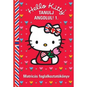   Joanna Jagiello: Hello Kitty Tanulj angolul! - 1. Matricás foglalkoztatókönyv