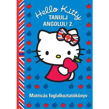   Joanna Jagiello: Hello Kitty Tanulj angolul! - 2. Matricás foglalkoztatókönyv