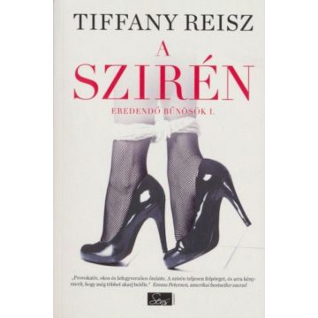 Tiffany Reisz: A szirén - Eredendő bűnösök 1.