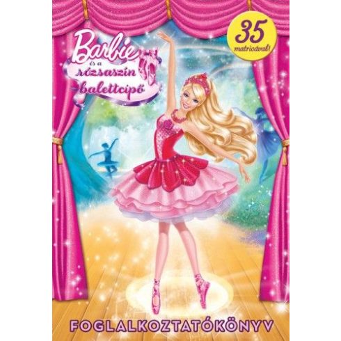 : Barbie - Barbie és a rózsaszín balettcipő - Foglalkoztatókönyv