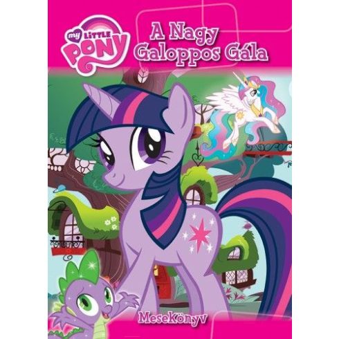 : My Little Pony - A Nagy Galoppos Gála - Mesekönyv