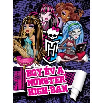 : Monster High - Egy év a Monster High-ban