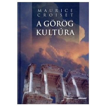 Maurice Croiset: A görög kultúra