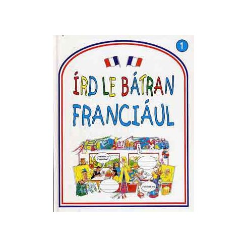 Rachel Bladon: Írd le bátran franciául!