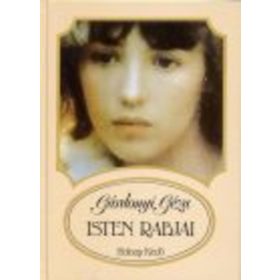 Gárdonyi Géza: Isten rabjai