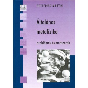 Gottfried Martin: Általános metafizika
