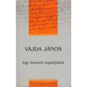 Vajda János: Egy honvéd naplójából