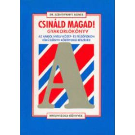 Dr. Szentiványi Ágnes: Csináld magad!