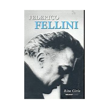 Rita Cirio: Federico Fellini