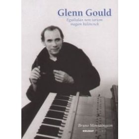 Bruno Monsaingeon: Glenn Gould