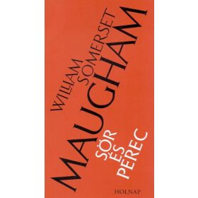 William Somerset Maugham: Sör és perec