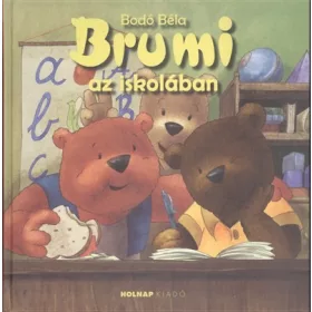 Bodó Béla: Brumi az iskolában