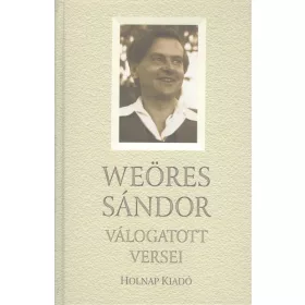 Weöres Sándor: Weöres Sándor válogatott versei