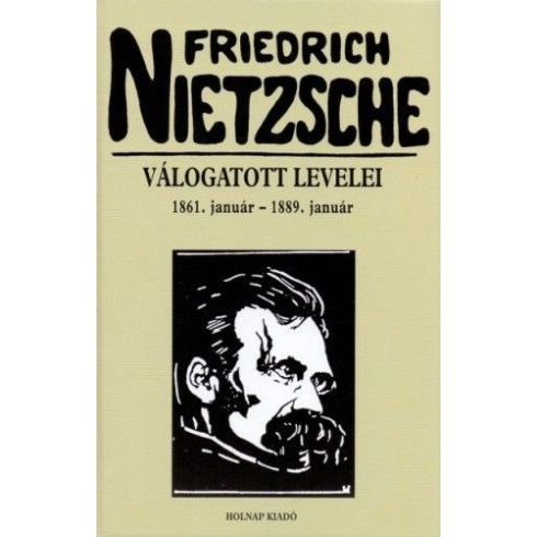 Romhányi Török Gábor: Friedrich Nietzsche válogatott levelei