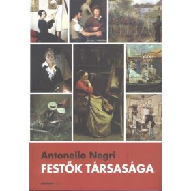 Antonello Negri: Festők társasága