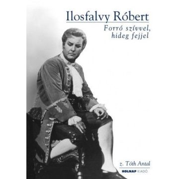 Z. Tóth Antal: Ilosfalvy Róbert