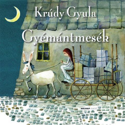 Krúdy Gyula: Gyémántmesék