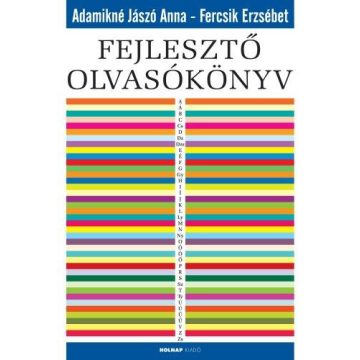   Adamikné Jászó Anna, Fercsik Erzsébet: Fejlesztő olvasókönyv