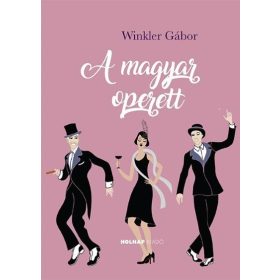 Dr. Winkler Gábor: A magyar operett