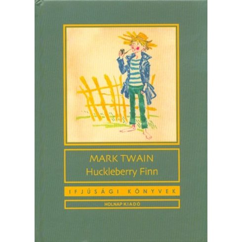 Mark Twain: Huckleberry Finn